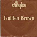 Golden Brown by The Stranglers